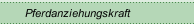 Pferdanziehungskraft